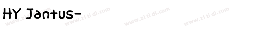 HY Jantus字体转换